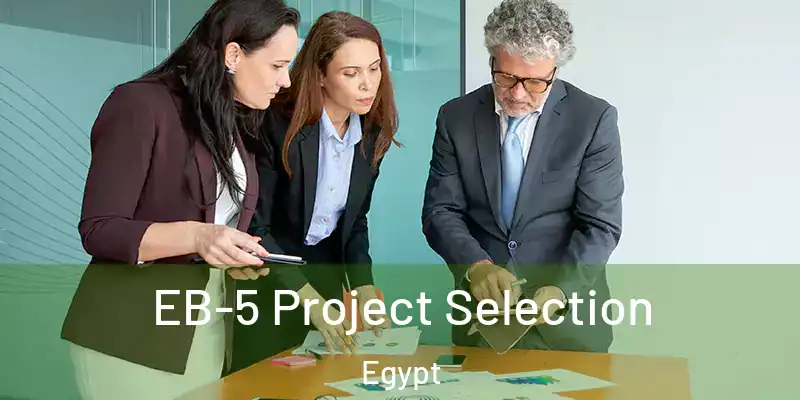  EB-5 Project Selection Egypt