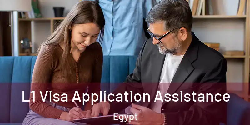  L1 Visa Application Assistance Egypt