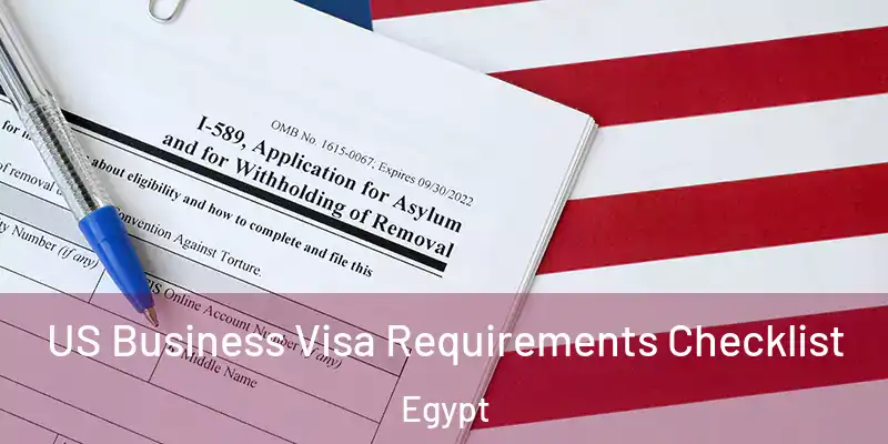  US Business Visa Requirements Checklist Egypt