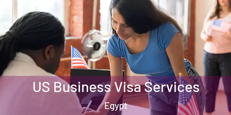  US Business Visa Services Egypt