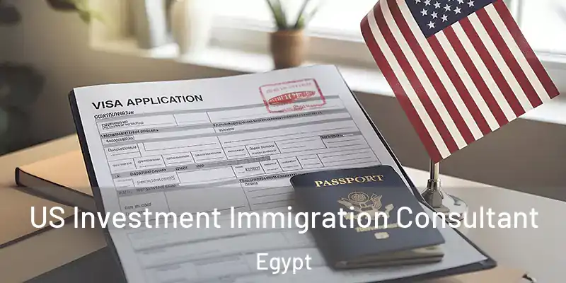  US Investment Immigration Consultant Egypt