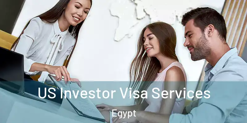  US Investor Visa Services Egypt